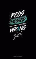 Pcos Messed with the Wrong Girl: Cornell Notes Notebook