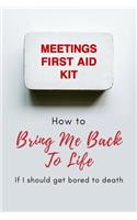 Meetings First Aid Kit