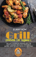 Grill cookbook for beginners