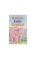 Brilliant Little Elephant (Little Stories Book & Tape Packs)