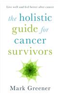 Holistic Guide for Cancer Survivors