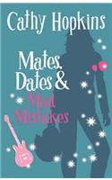 Mates, Dates and Mad Mistakes: (17 The Mates, Dates series)