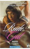 Rude Gal