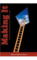Making it