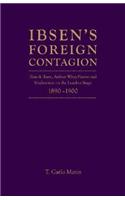 Ibsen's Foreign Contagion