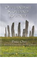 Outlandish Scotland Journey