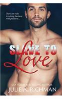 Slave to Love
