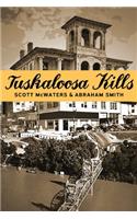 Tuskaloosa Kills