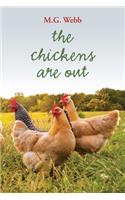 The Chickens Are Out
