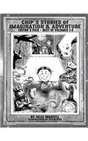 Chip's Stories of Imagination and Adventure