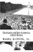 Christianity and Race in America