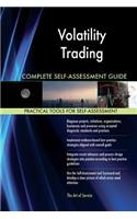 Volatility Trading Complete Self-Assessment Guide