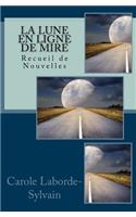 La Lune En Ligne de Mire
