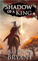 Shadow of a King