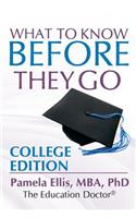 What to Know Before They Go: College Edition