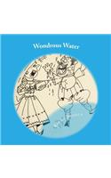 Wondrous Water