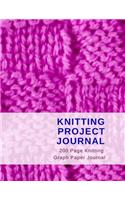 Knitting Project Journal: 200 Page Knitting Graph Paper Journal