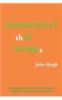 Assessment That Works