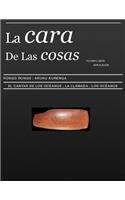 La Cara De Las Cosas