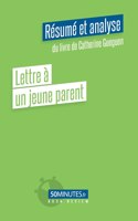 Lettre à un jeune parent (Résumé et analyse du livre de Catherine Gueguen)