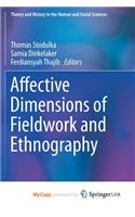 Affective Dimensions of Fieldwork and Ethnography