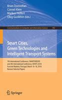 Smart Cities, Green Technologies and Intelligent Transport Systems