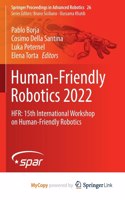 Human-Friendly Robotics 2022