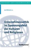 Unternehmensethik Im Spannungsfeld Der Kulturen Und Religionen