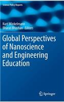 Global Perspectives of Nanoscience and Engineering Education