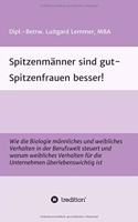 Spitzenmänner sind gut - Spitzenfrauen besser!