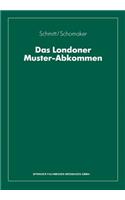 Das Londoner Muster-Abkommen