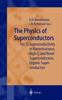 Physics of Superconductors: Vol II: Superconductivity in Nanostructures, High-Tc and Novel Superconductors, Organic Superconductors