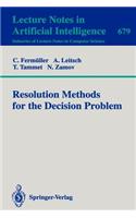 Resolution Methods for the Decision Problem