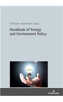 Handbook of Energy and Environment Policy