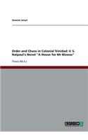 Order and Chaos in Colonial Trinidad