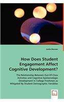 How Does Student Engagement Affect Cognitive Development?