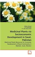 Medicinal Plants Viz Socioeconomic Development in Swat, Pakistan