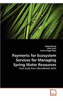Payments for Ecosystem Services for Managing Spring Water Resources