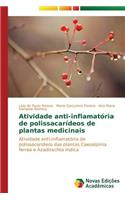 Atividade anti-inflamatória de polissacarídeos de plantas medicinais