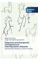 Diagnosis and therapeutic management of haemoparasitic diseases