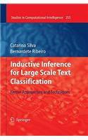 Inductive Inference for Large Scale Text Classification: Kernel Approaches and Techniques