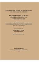 Krankheiten Durch Aktinomyzeten Und Verwandte Erreger Wechselwirkung Zwischen Pathogenen Pilzen Und Wirtsorganismus