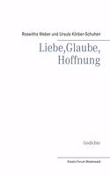 Liebe, Glaube, Hoffnung