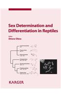 Sex Determination and Differentiation in Reptiles