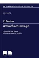 Kollektive Unternehmensstrategie