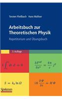 Arbeitsbuch Zur Theoretischen Physik