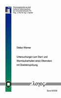 Untersuchungen Zum Start- Und Warmlaufverhalten Eines Ottomotors Mit Direkteinspritzung
