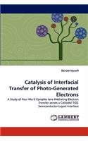 Catalysis of Interfacial Transfer of Photo-Generated Electrons: (English)