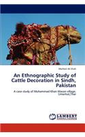 Ethnographic Study of Cattle Decoration in Sindh, Pakistan