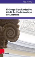 Kirchengeschichtliche Studien